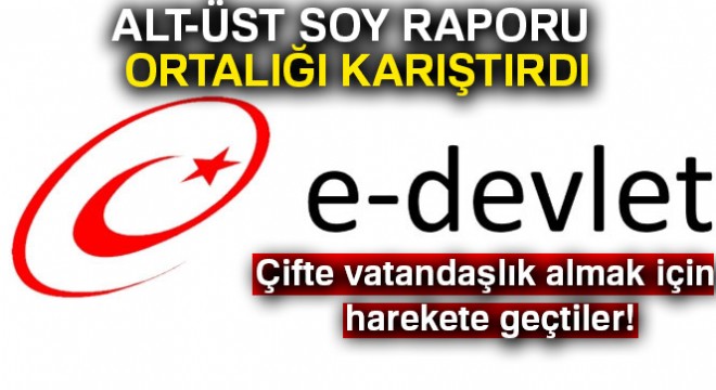 Alt-üst soy raporu ortalığı karıştırdı