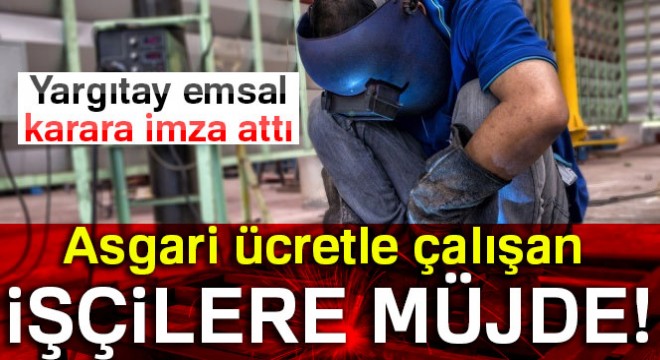 Asgari ücretle çalışan işçilere müjde