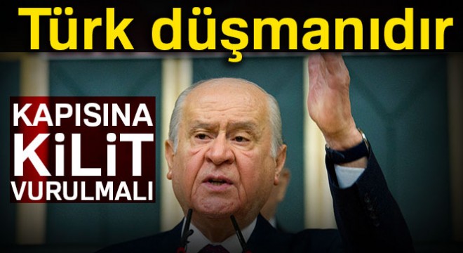 Bahçeli:  Tabipler Birliği Türk düşmanıdır 