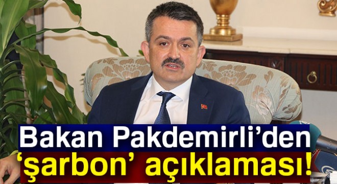 Bakan Pakdemirli’den  şarbon  açıklaması