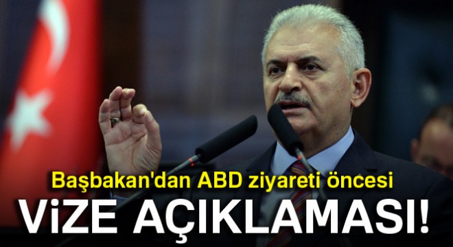 Başbakan dan flaş vize açıklaması