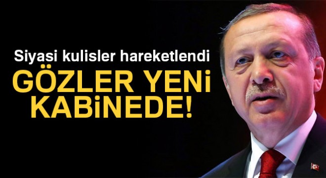 Batuhan Yaşar:  Gözler yeni kabinede, siyasi kulisler hareketlendi 