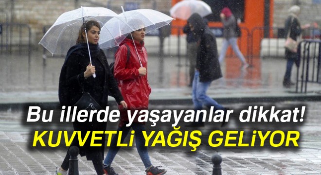 Bu illerde yaşayanlar dikkat! Meteoroloji den çok kuvvetli yağış uyarısı 9 Mart Cuma yurtta hava durumu