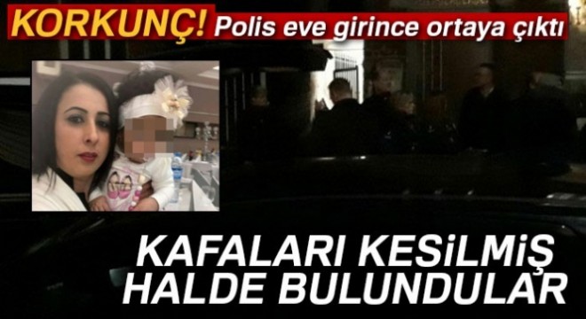 Korkunç cinayet! Kafaları kesilmiş halde bulundular