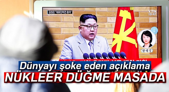 Kuzey Kore lideri Kim:  Nükleer düğme daima masamın üzerinde 