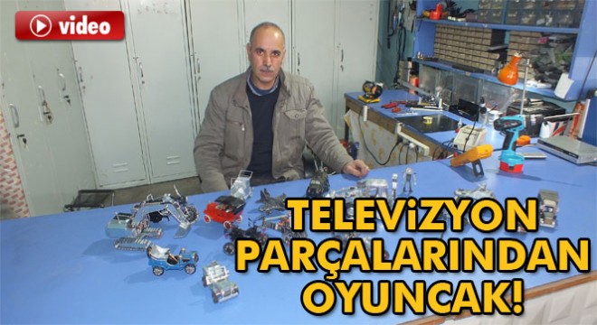 Malazgirt’te hurda televizyon parçalarıyla maket oyuncaklar üretiyor