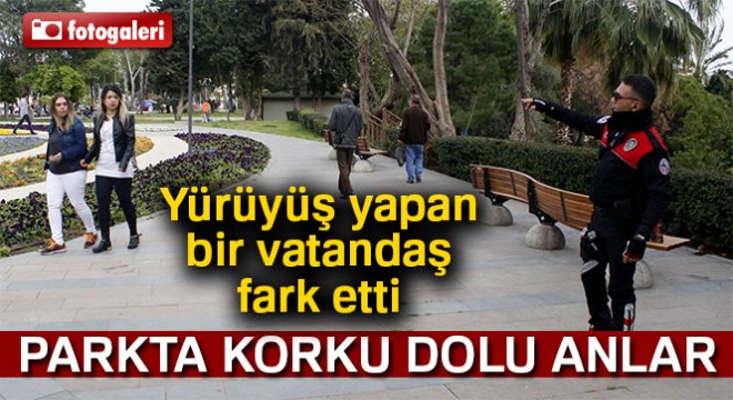 Parkta korku dolu anlar! Yürüyüş yapan bir vatandaş fark etti