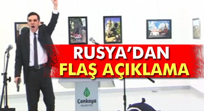 Rusya: Karlov’un öldürülmesinin arkasında kimin olduğunu söylemek için çok erken