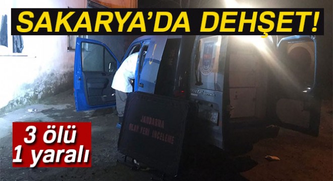 Sakarya da kayınbirader dehşet saçtı: 3 ölü, 1 yaralı