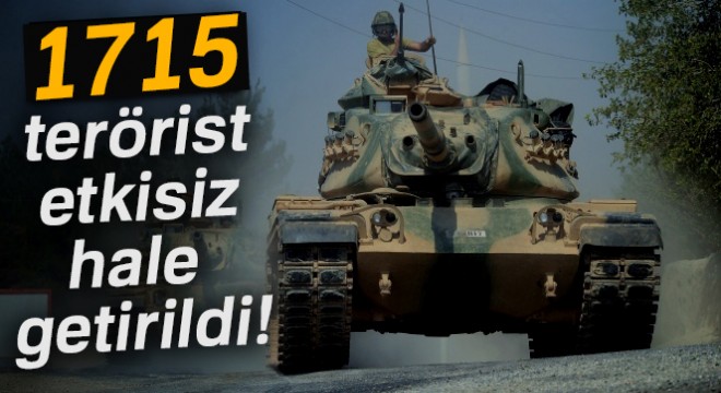 Son dakika... TSK açıkladı!  1715 terörist etkisiz hale getirildi 