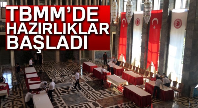 TBMM de yeni dönem hazırlıkları başladı