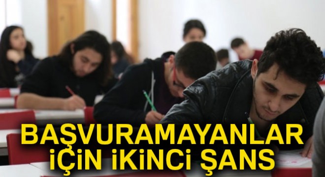 YKS ye başvuru yapamayanlara ikinci şans geldi